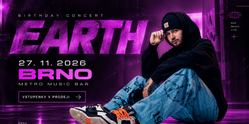 EARTH - NAROZENINY BRNO 2026