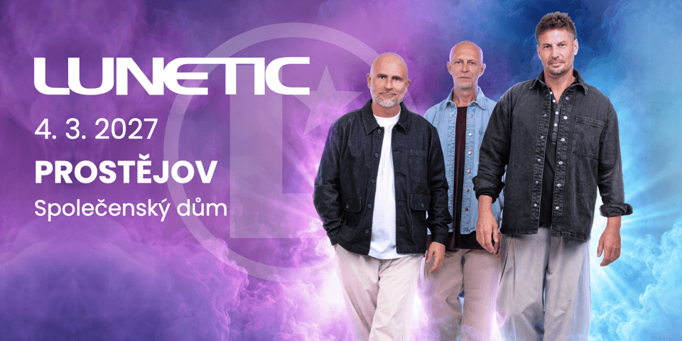 LUNETIC - Prostějov 2027